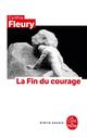LA FIN DU COURAGE 